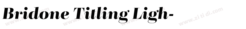 Bridone Titling Ligh字体转换